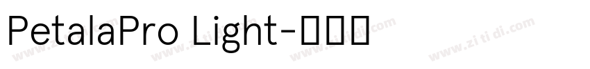 PetalaPro Light字体转换